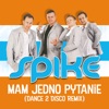 Mam Jedno Pytanie (Dance 2 Disco Remix) - Single