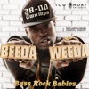 Too $Hort Presents: Bass Rock Babies