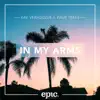 Stream & download In My Arms - Single