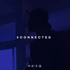 #Connected Song Lyrics