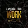 Work: Living in Bondage - Single album lyrics, reviews, download