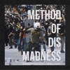 Method of Dis Madness - Single