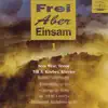 Frei aber einsam album lyrics, reviews, download