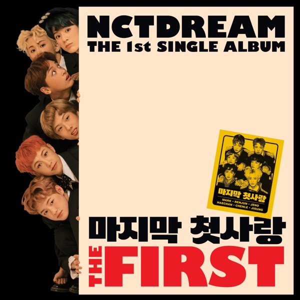 The First - The 1st Single Album - EP - NCT DREAM