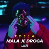 Mala Je Droga - Single, 2019