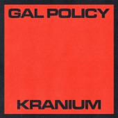 Gal Policy by Kranium