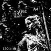 Gothic Av (feat. Horse Head) - Single album lyrics, reviews, download