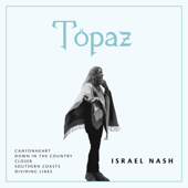 Topaz EP - Israel Nash