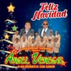 Ángel Venegas y su Orquesta con Sabor - Feliz Navidad (David Venegas Cachorro Presenta)