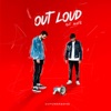 Out Loud (feat. Juliette) - Single