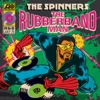 The Rubberband Man