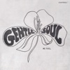 Gentle Soul - EP