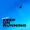 Keep on Running (feat. Aaron Cole) - Single