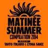 Stream & download Matinée Summer Compilation 2014