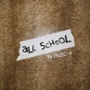 All School - Single