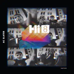 Hi8 by AC Slater album reviews, ratings, credits
