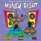 Money Right (feat. SHY) - Bierra lyrics