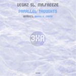 VegaZ SL & Mr. Freeze - Parallel Thoughts