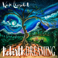 Kate Leopold - Rebirth Dreaming artwork