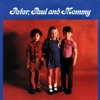 Peter, Paul and Mary - Marvelous Toy