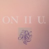 On II U - Single artwork