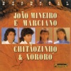 Joao Mineiro E Marciano - Se Eu Não Puder Te Esquecer