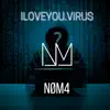 Iloveyou.Virus - Single album lyrics, reviews, download