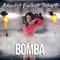 Bomba (feat. Emilush & JahMxli) - Admalish lyrics