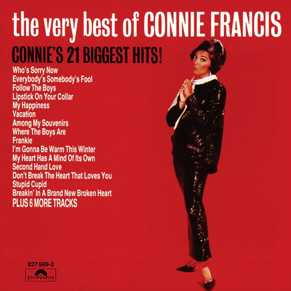 The Very Best of Connie Francis - Connie's 21 Biggest Hits by Connie Francis  on Apple Music