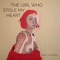 The Girl Who Stole My Heart - Single