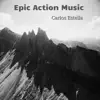 Epic Action Music album lyrics, reviews, download