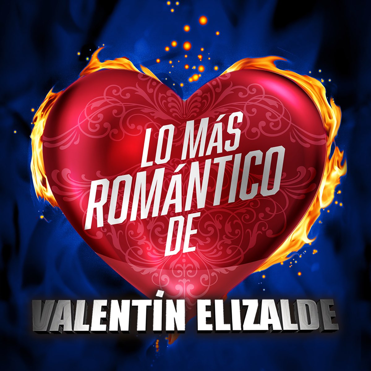 Lo Más Romántico De de Valentín Elizalde en Apple Music