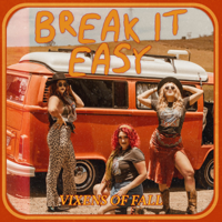 Vixens of Fall - Break It Easy artwork
