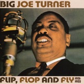 Big Joe Turner - The Chicken and the Hawk