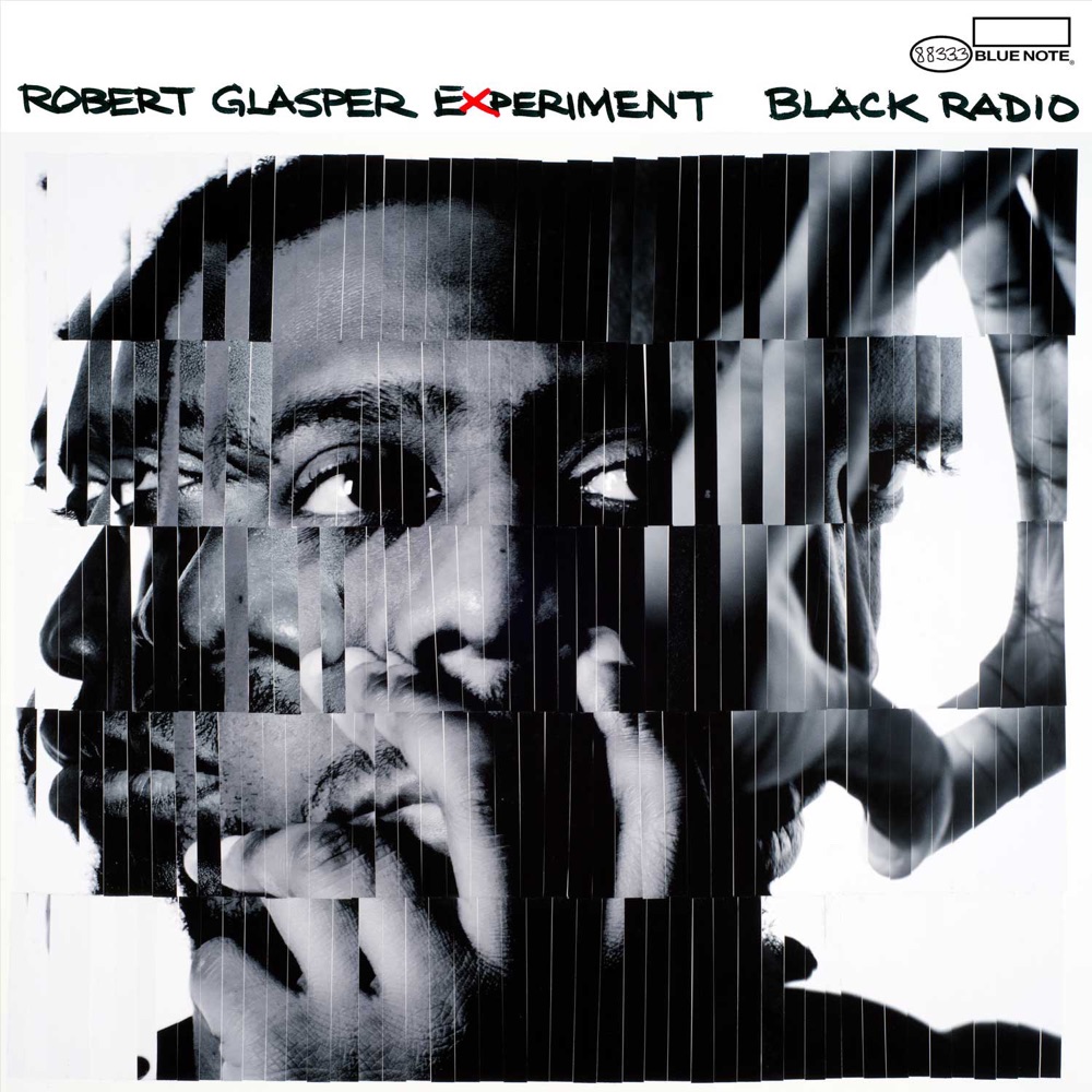 Black Radio by Robert Glasper Experiment