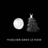 Marcher dans le Noir artwork