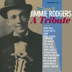 The Songs of Jimmie Rodgers - a Tribute by Various Artists album reviews, ratings, credits