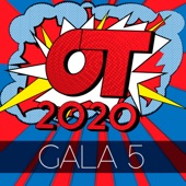 OT Gala 5 (Operación Triunfo 2020) artwork