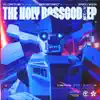 The Holy Bassgod EP album lyrics, reviews, download