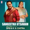 Sangeetha Utsavam - Best Tamil Duets of Spb & K. S. Chitra album lyrics, reviews, download