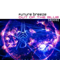 Out of the Blue (Less Vocal Club Mix) Song Lyrics