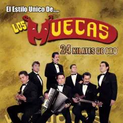24 Kilates De Oro by Los Muecas album reviews, ratings, credits