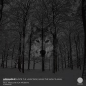 While the Wolf's Away (Paul Angelo & Don Argento Remix) artwork