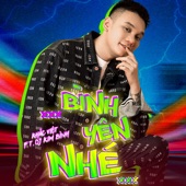 Bình Yên Nhé (Remix) [feat. DJ Kim Bình] artwork