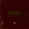Toke - Single album lyrics, reviews, download
