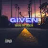 Given (feat. Jaguilera) - Single album lyrics, reviews, download