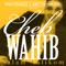 Ila Bachar Lhal - Cheb Wahib lyrics