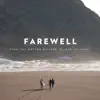 Farewell (From "El Mar, Mi Alma") - Single album lyrics, reviews, download