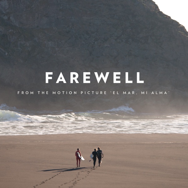 Farewell (From 