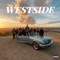 Westside (feat. Justin Park & Planet Love) - Zane Taylor lyrics